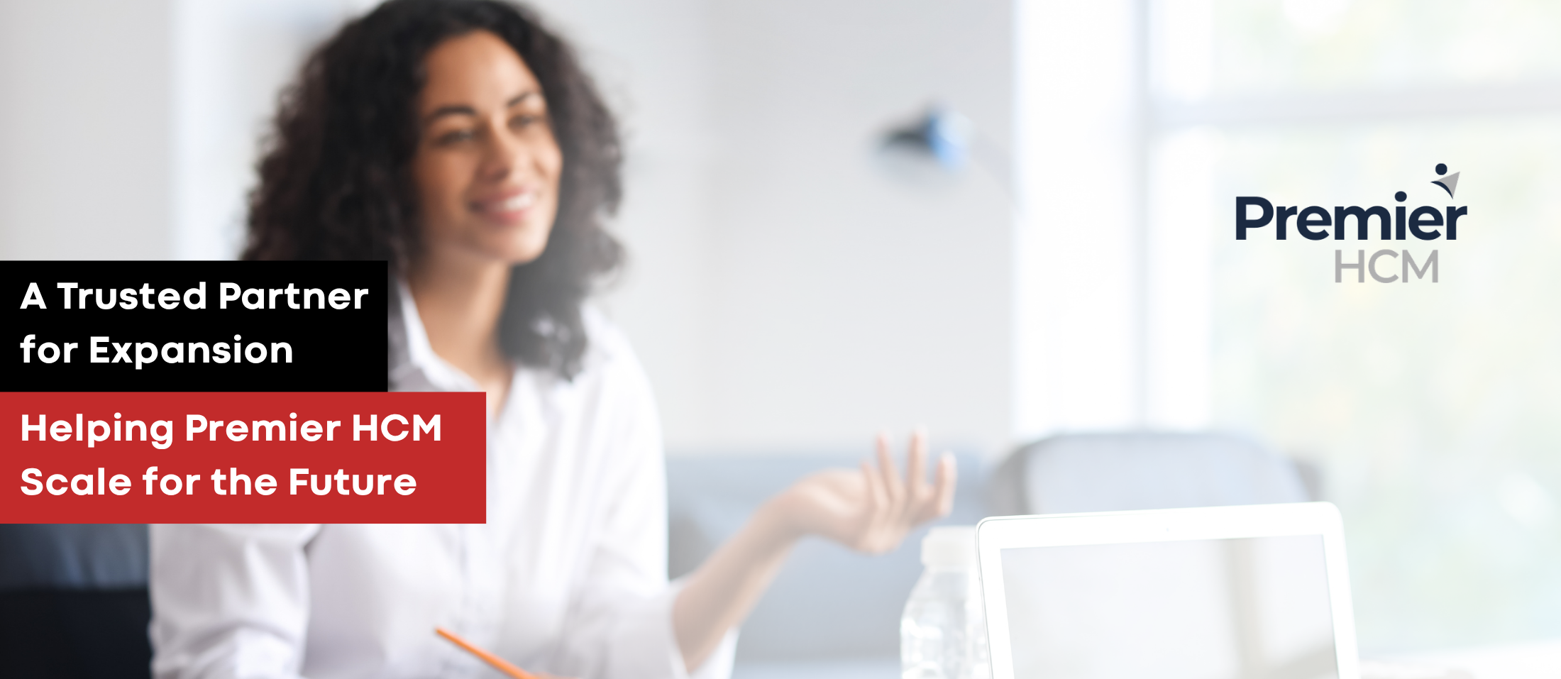 Client Success Story: Premier HCM